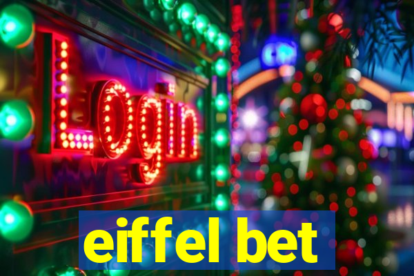 eiffel bet
